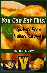 You Can Eat This Gluten Free Italian Recipes